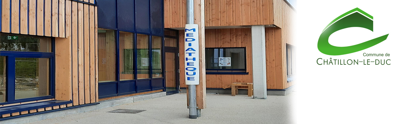 Médiathèque de Chatillon le Duc
